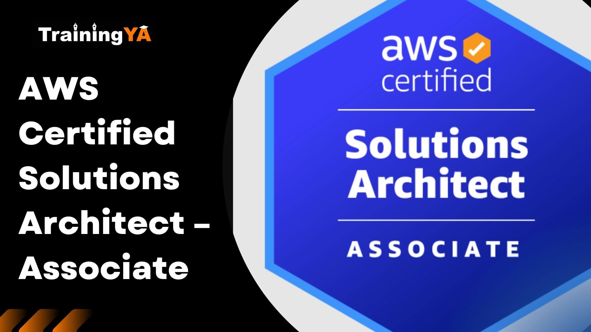 AWS Certified Solutions Architect – Associate