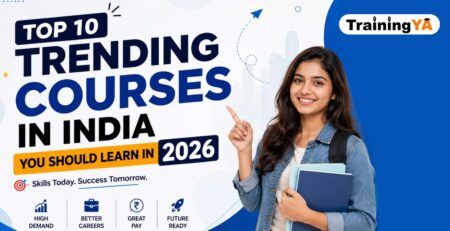 Top 10 Trending Courses in India