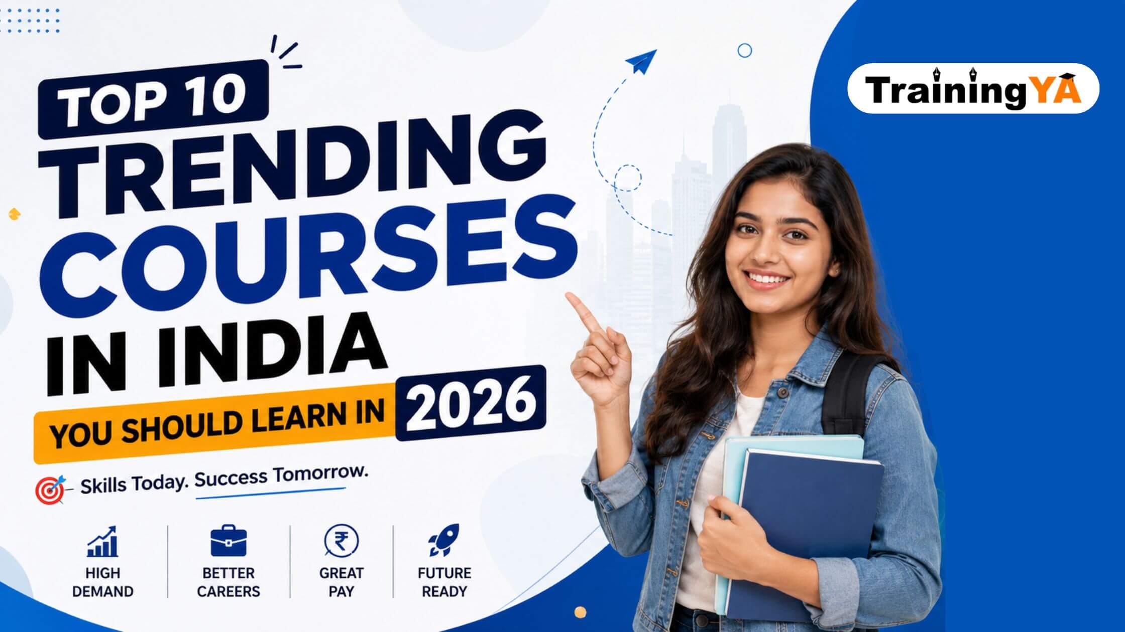 Top 10 Trending Courses in India